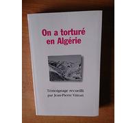 On a torturé en Algérie