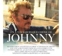 On a tous quelque chose de Johnny CD