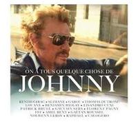 On a tous quelque chose de Johnny Digipack Inclus un livret de 20 pages