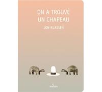 On a trouvé un chapeau - tout-carton
