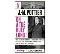 On a tué Huey Long !