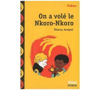 On A Volé Le Nkoro-Nkoro