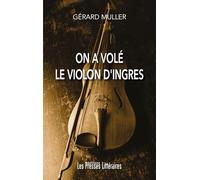 On a volé le violon d’Ingres