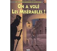 On a volé les Misérables !