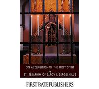 On Acquisition of the Holy Spirit