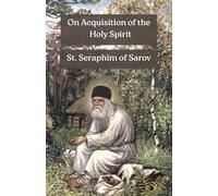 On Acquisition of the Holy Spirit