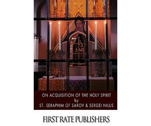 On Acquisition of the Holy Spirit