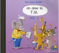 On aime la fm vol.3 - formation musicale --- 2cd seuls - audio