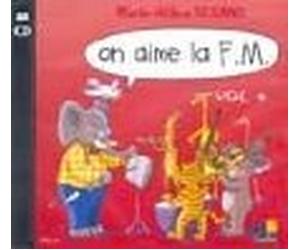 On aime la fm vol.4 - formation musicale --- 2cd seuls - audio