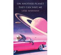 On Another Planet They Can Save Me - Lieke Marsman - Catapult - ebook (ePub) - Livre