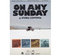 on Any Sunday-La Storia Continua [Import]