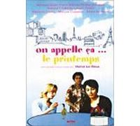 On Appelle Ça... Le Printemps