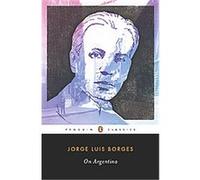 On Argentina Jorge Luis Borges (Auteur)