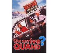 ON ARRIVE QUAND/ARE WE THERE YET/VF G