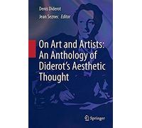 On Art And Artists: An Anthology Of Diderot's Aesthetic Thought