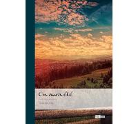 On aura été