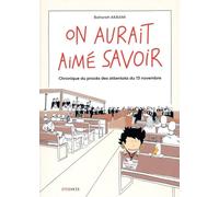 On aurait aimé savoir