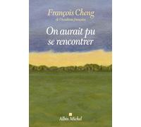 On aurait pu se rencontrer