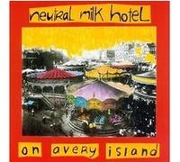 Neutral Milk Hotel - on Avery Island