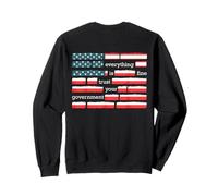 on Back Everything is Fine Trust Your Government Funny Sweatshirt
