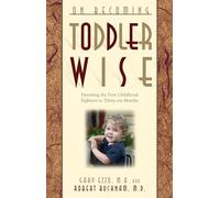 On Becoming Toddler Wise