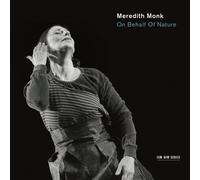 On Behalf Of Nature by Meredith Monk [Audio CD] NEUF