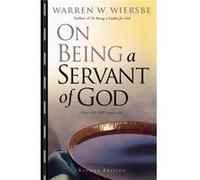 On Being a Servant of God by Jim Cymbala Warren W. Wiersbe (Auteur)