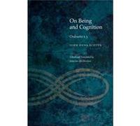 On Being and Cognition by John Duns Scotus John Duns Scotus, (Auteur)