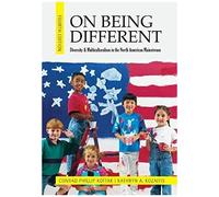 On Being Different: Diversity And Multiculturalism In The North American Mainstream