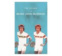 On Being John Mcenroe