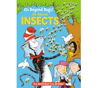 On Beyond Bugs! All About Insects
