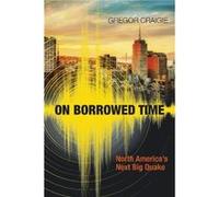 On Borrowed Time by Gregor Craigie Gregor Craigie (Auteur)