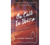 On Call In Ibiza