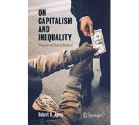 On Capitalism and Inequality
