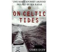 On Celtic Tides Chris Duff (Auteur)