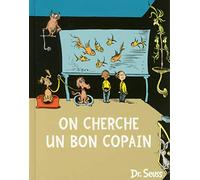 On cherche un bon copain