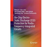 On-Chip Electro-Static Discharge (Esd) Protection For Radio-Frequency Integrated Circuits