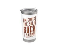 On Christ The Solid Rock I Stand - Matthieu 7:25 Verse biblique Gobelet isotherme en acier inoxydable double paroi