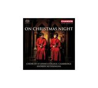 Choir of St.Johns College – On Christmas Night – NAXOS
