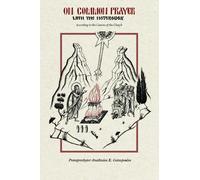 On Common Prayer with the Heterodox: According to the Canons of the Church