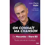 On connaît ma chanson Jean-Pierre Mader (Auteur)