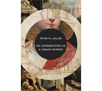 On Conservation As a Human Science