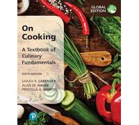Priscilla Martel – On Cooking : Manuel des fondamentaux culinaires – Édition globale