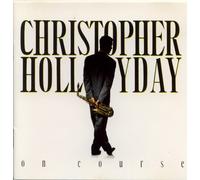 Hollyday Christopher - on Course [Import]