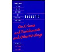 On Crimes and Punishments and Other Writings, Cambridge Texts in the History of Political Thought Cesare Beccaria (Auteur)