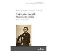 On Cyprian Norwid. Studies And Essays