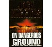 On Dangerous Ground (Signet) - [Version Originale] Jack Higgins (Auteur)