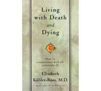 On Death and Dying by Elisabeth Kubler-Ross (1997-06-09)