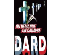 On demande un cadavre - Frédéric Dard - Points - Poche - Roman