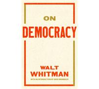 On Democracy - Walt Whitman - Library Of America - ebook (ePub) - Livre